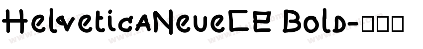 HelveticaNeueCE Bold字体转换